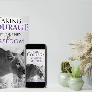 Taking Courage: My Journey to Freedom (Autographed Paperback)